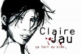 Le singulier théâtre de la vie de Claire Jau