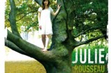 Julie Rousseau : le visage du caractère, comme River…