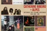 Catherine Ribeiro : retour aux années Alpes