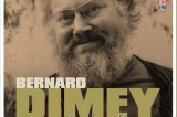 Bernard Dimey n’est pas mort le dix mai