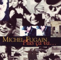 michel-fugain-plus-ca-va