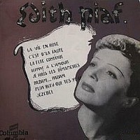 Edith Piaf - La Vie En Rose