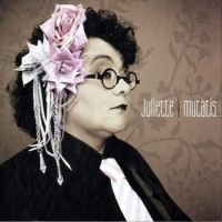 juliette-mutatis-mutandis 2005