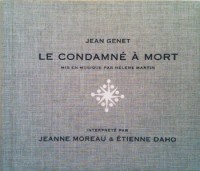 DAHO J MOREAU Condamné à mort Genet 2010