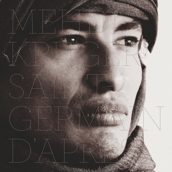 MEHDI KRÜGER Saint-Germain-d'après