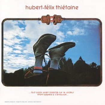 THIEFAINE tout corps vivant branché sur 1978