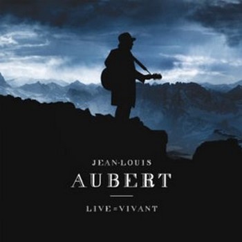 aubert Jean-Louis-live-vivant 2012