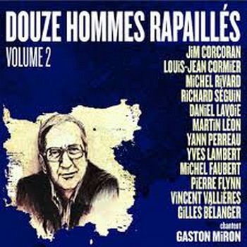 Douze homes rapaillés volume2