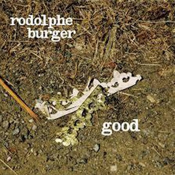 Burger-Rodolphe Good