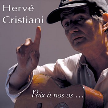 CRISTIANI Hervé 2008 Paix-a-nos-os