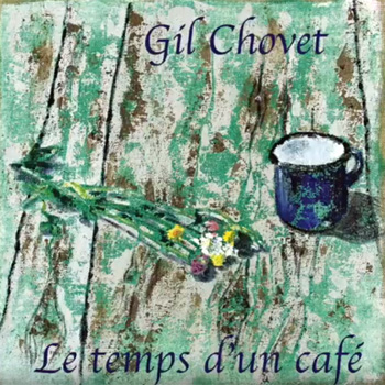 CHOVET Le temps d'un café 2017