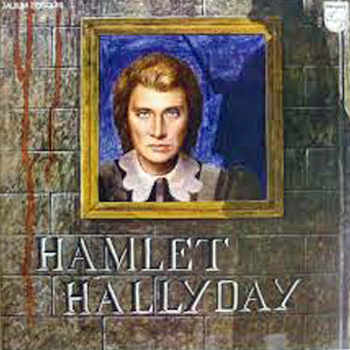 HALLYDAY Hamlet 1976