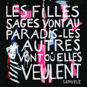 SAMUELE Leqs filles sages vont...2017