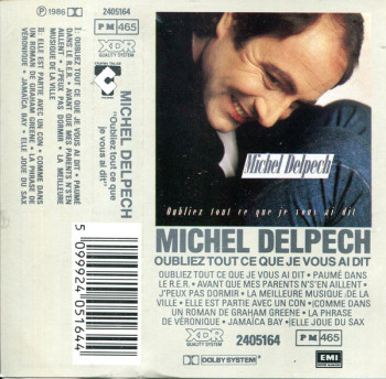 DELPECH Michel 1986 Oubliez tout ce que je vous ai dit