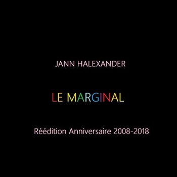HALEXANDER Jann Le marginal Réédition 2008-2018 21 12 18