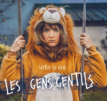 LE CAM Sophie Les gens gentils 2t-2019