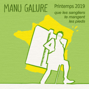 Le dernier album (numérique) en date de Manu Galure