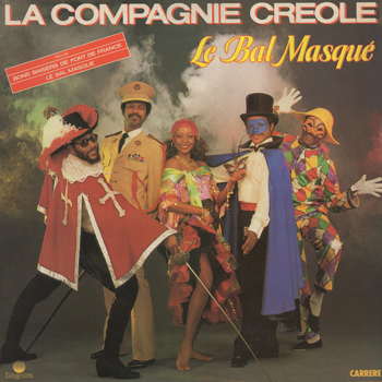 La Compagnie Créole 1984 Le bal masqué