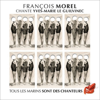 morel François -bernard-lavilliers-pochette-tous-les-marins-sont-des-chanteurs