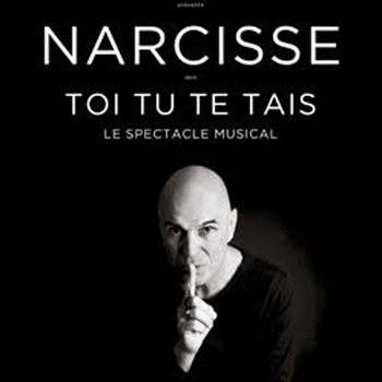 NARCISSE 2020 Toi tu te tais