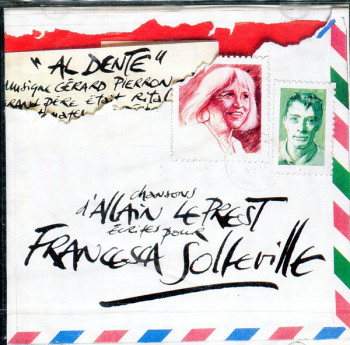 SOLLEVILLE Francesca 1994 Al Dente Chansons d'Allain Leprest pour Francesca Solleville