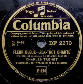 TRENET 1937 Fleur bleue 78t DF2270- Je chante