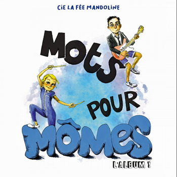 mots-pour-momes-fee-mandoline