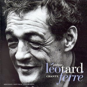 LEOTARD chante Ferré 1994