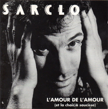 SARCLO 1995 L'amour de l'amour