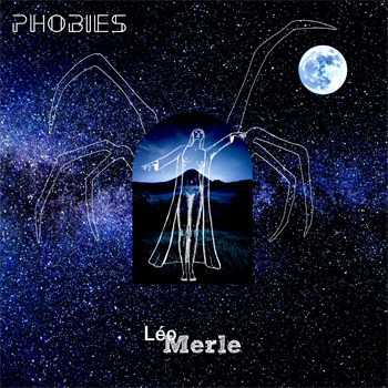 MERLE Léo 2022 phobies7