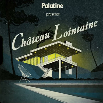 PALATINE 2022 Château Lointaine