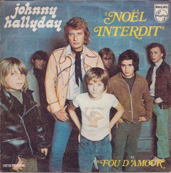 HALLYDAY 1973 Johnny Noël interdit Foud'amour