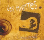 LES MIETTES