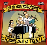 si t-as rien a dire
