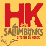 HK-et-les-Saltimbanks-Citoyen-du-Monde