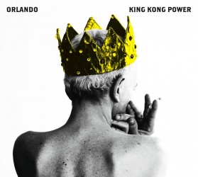 CD-ORLANDO-King-Kong-Power-e1441026053872