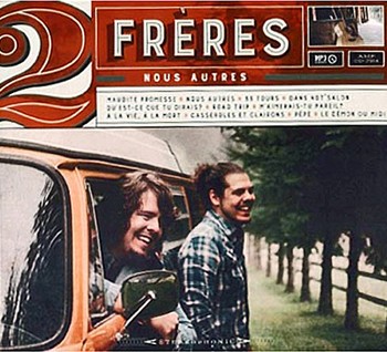 2FRERES Nous autres 2015