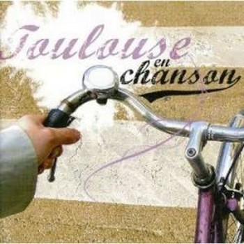 TOULOUSE en chanson 2006