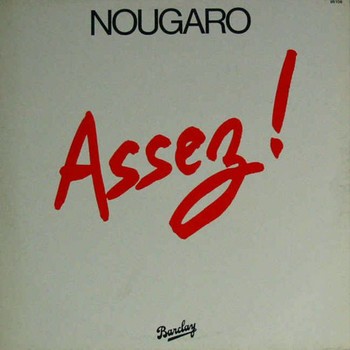 NOUGARO Assez 1980