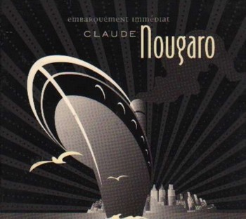 NOUGARO Embarquement immédiat 2000