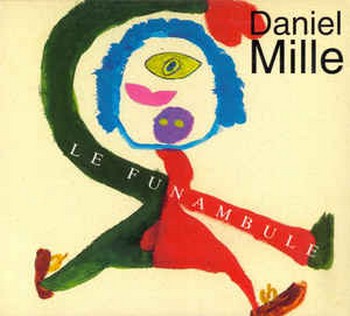 MILLE Daniel Barouh Le funambule 1999.jpeg