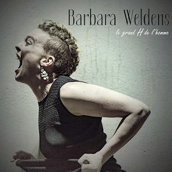 Weldens Barbara grand H de l'homme