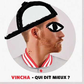 VINCHA Qui dit mieux 2016