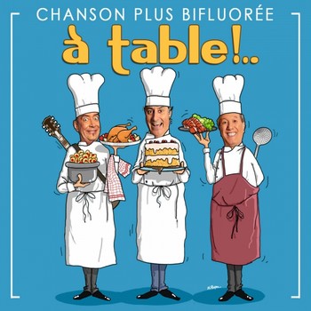 chanson-plus-bifluoree-a-table-chanson-plus-bifluoree
