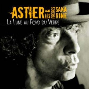 ASTIER Claude La lune au fond du verre 2006 BacchProd