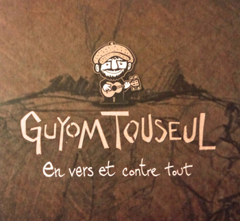 GUYOM TOUSEUL En vers et contre tout 2017 2