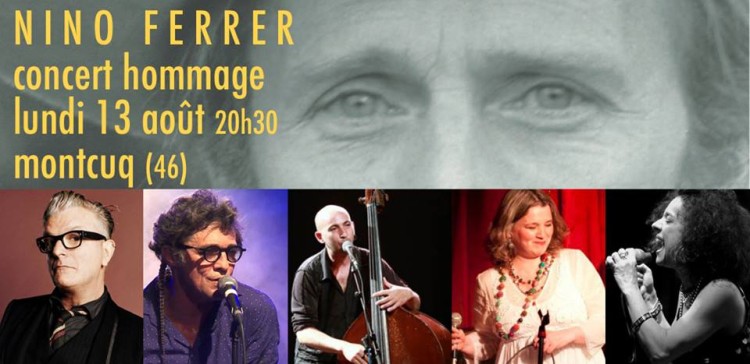 Hommage à Nino Ferrer 13 août 2018 à Montcuq