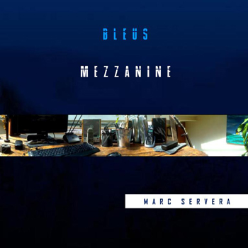 SERVERA Bleus Mezzanine 2017