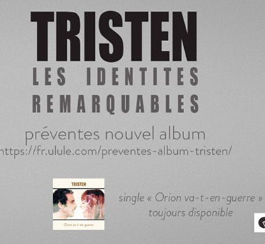 TRISTEN Orion s'en va-t-en guerre 2019 carré