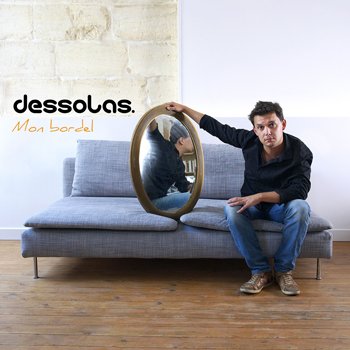 DESSOLAS 2019 Mon Bordel